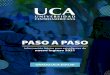 Universidad Centroamericana UCA de Nicaragua - PASO A PASO · 2021. 1. 28. · Es momento de dejar tu huella en nuestro Salón de la Fama de la UCA. Para que vos y tus compañeros(as)