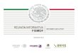 Informe Ejecutivo FISMDF SEDESOL - ORFIS Veracruz · por una fiscalizaciÓn superior confiable, oportuna y eficaz 20 de mayo del 2014 10:00 hrs no. ayuntamiento asistentes acayucan