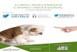 CURSO ADIESTRADOR CANINO PROFESIONAL · 2018. 6. 26. · centros colaboradores especializados en el Adiestramiento Canino a lo largo de un período de formación-especialización