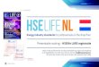 Nieuwsbrief #9 - HSE life NL · voor Contractor Organisaties Naam Organisatie: Naam Maatschappij(en) (NOGEPA lid): BELANGRIJKE INFORMATIE De afspraken gemaakt tussen HSElife NL en