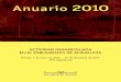 ANUARIO 2010 - Web del Parlamento de Andalucía · 2012. 2. 24. · Anuario 2010 / ActividAd desArrollAdA en el PArlAmento de AndAlucíA. Periodo 1 de enero de 2010 – 31 de diciembre