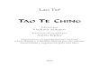 Edición por Vladimir Antonov · 2020. 9. 29. · El libro Tao Te Ching (Libro sobre Tao y Te) fue escrito hace aproximadamente 2500 años por un gran adepto espi-ritual chino, llamado