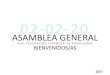 ASAMBLEA GENERAL - RFEP · 2020. 2. 10. · 1.- Lectura y Aprobación si procede del Acta de la Asamblea General Ordinaria de 3 de Febrero de 2019. El acta de referencia, fue remitida
