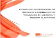 CURSO DE PREVENCIÓN DE RIESGOS LABORALES DE TRABAJOS EN ... · 5 info@laborali.com Tel.: 951 024 727 – 601 202 001 PREVENCIÓN DE RIESGOS LABORALES EN TRABAJOS DE ALTURA 1. INTRODUCCIÓN