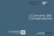 i Concerti del Conservatorio...i Concerti del Conservatorio. Conservatorio di Musica "Giuseppe Tartini" Via Carlo Ghega, 12 – 34132 Trieste T. +39 040 6724911 – F. +39 040 6724969