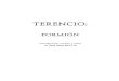 TERENCIO - Instituto Superior Juan XXIII – Juan23.edu.ar · 2016. 8. 10. · Ariosto, autor del Orlando Furioso y tenido por el “verdadero fundador del moderno teatro europeo”