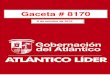 Gaceta # 8170 - Atlantico · 2019. 1. 23. · Gaceta Departamental N° 8170 6 de octubre de 2016 Departamento del Atlántico - Nit 890102006-1 5 "Estímulos y agenda cultural" por