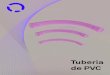 Catálogo 2019 - ImpulsoraCatálogo 2019 7 Tubería de PVC Tipo 1 Cédula 40 Tubería de PVC cédula 40 Diámetros Medidas 13 19 25 32 38 50 60 75 100 Diámetro Exterior mm 21.4 26.8
