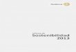 Informe de Sostenibilidad 2013 - UAB Barcelona · 2014. 6. 27. · Gamesa-Informe de Sostenibilidad 2013 Página 4 de 131 01.- Magnitudes Básicas 2013 2012 2011 2010 2009 2008 2007