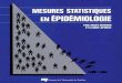 Mesures statistiques en épidémiologieextranet.puq.ca/media/produits/documents/418...2-7605-0446-8 1. Épidémiologie – Méthodes statistiques. 1. Lapointe, Claude, 1938- . II