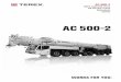 AC500-2...56 m de flecha telescópica, la mayor longitud transportable en vehículo para 12 t de carga sobre eje dentro de la clase 500 t Longitud máxima de sistema 145,8 m Con diferencia,