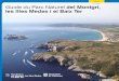 FRANÇAIS Guide du Parc Naturel del Montgrí, les Illes Medes ...oliviers, potagers et vergers, avec un peu d'industrie et du tourisme rural et de restauration. Elle comprend les centres