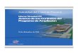 Autoridad del Canal de Panamá...2011/12/31  · Tabla de Contenido Informe Trimestral XXI Avance de los Contratos del Programa de Ampliación del Canal ..... 17 Informe del Avance