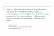 Digital.CSIC: Acceso abierto a la producción científica del CEQMA … · 2016. 6. 8. · 4. Contact professional organizations to raise these issues (F). 5. Encourage professional