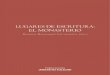 LUGARES DE ESCRITURA: EL MONASTERIO · 2016. 9. 24. · EL MONASTERIO PUBLICACIONS DE LA UNIVERSITAT D’ALACANT RAMON BALDAQUÍ ESCANDELL (ED.) ACTAS_Maquetación 1 22/04/06 13:35