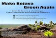 Make Rojava Green Again · 2020. 7. 20. · En Rojava (al norte de Siria), en medio de una guerra devastadora, se construye una sociedad basada en los valores de la liberación de