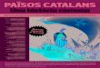 PAÏSOS CATALANS - Museu d'Història de Catalunya · catalans i els Països Catalans sota el franquisme Carles Santacana, Universitat de Barcelona 21 de juny Joan Fuster i els Països