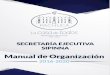 Aprobación del Manual de Organización · Constitución Política de los Estados Unidos Mexicanos: Artículo 108 Constitución Política del Estado de Hidalgo: Artículo 149 Ley
