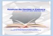 Revista de Ensino e Cultura - UNICEUNA...Revista de Ensino e Cultura v. 02, n. 02, 2019 - ISSN 2595-7643 7 | R E C patologias, tendo como resultado o equilíbrio da emoção buscando