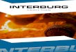 Industria Pesada - Interburg para Equipos Viales.pdf · 2020. 9. 22. · BIENVENIDOS A INTERBURG® Le damos la bienvenida a Interburg®, una empresa dedicada a la industria pesada