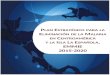 Plan Estratégico para la Eliminación de la Malaria en ... Estrategico... · Web viewMéxico y Colombia se comprometieron apoyar a la iniciativa. Representantes de los Programas