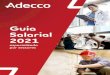 Guía Salarial 2021 - Adecco/media/adeccogroup/...Guía Salarial Adecco del mercado laboral Especializada por Sectores Energéticas, IT&Digital, Farma&Química y Logística, únicos