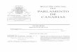 BOLETÍN OFICIAL DEL PARLAMENTO DE VII LEGISLATURA NÚM. 250 CANARIAS 11 de diciembre de 2008 El texto del Boletín Oficial del Parlamento de Canarias puede ser consultado gratuit
