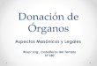 Donación de Órganos - Gran Logia- Oswald Wirth, El Libro del Aprendiz. Caridad Masónica • Ya desde el Ritual de Iniciación, se posiciona a la Caridad como la virtud más necesaria