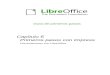 Presentaciones con LibreOffice · 2016. 12. 19. · Presentaciones con LibreOffice. Derechos de autor ... 28 Crear tablas ... elementos que forman parte de las diapositivas. Aquéllas