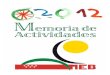 Asociación Madrileña de Espina Bífida—A.M.E · 2018. 1. 30. · 3 Asociación Madrileña de Espina Bífida—A.M.E.B Como cada año, con la publicación de esta memoria, queremos