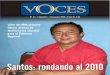Santos: rondando al 2010 · 2021. 1. 6. · Nº 22 / Setiembre 2009 / Cajamarca PLAN DE DESARROLLO REGIONAL CONCERTADO CAJAMARCA 2021 El 18 de agosto el presidente regional Jesús
