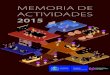MEMORIA DE ACTIVIDADES · 2017. 6. 14. · Memoria de actividades 2015 5 La Ley 31/1995, de 8 de noviembre, de Prevención de Riesgos Laborales en su artículo 8 atribuye al Instituto