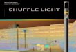 SHUFFLE LIGHT - Schreder...3 SHUFFLE LIGHT La solución integrada para satisfacer todas las necesidades de iluminación Para los ciudadanos Para ciudades/gestores • Entornos urbanos