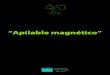 Apilable magnético - Mumuchu...ES APILABLE MAGNÉTICO Ref. 20590 CONTENIDO: -2 soportes magnéticos con 8 discos magnéticos (2 rojos, 2 verdes, 2 azules y 2 amarillos), 4 discos