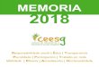 MEMORIA 2018 - CEESG · 2020. 4. 8. · Presentación Comprácenos presentar a Memoria de Actividades 2018, un ano marcado no Ceesg polas eleccións á Xunta de Goberno, a través