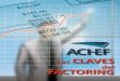 Las CLAVES del FACTORING - Felafac es una asociación, con … · 2018. 11. 14. · 4 Una industria en crecimiento y desarrollo el ABC del factoring ¿Qué es el factoring? Herramienta