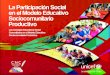 La participación - UNICEF...Estado Plurinacional de Bolivia.” Artículo 6 “Son actores de la Participación y Control Social, la sociedad civil organizada, sin ningún tipo de