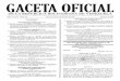 GACETA OFICIAL Nº 41.189 del 10 de Julio de 2017 · 436.534 GACETA OFICIAL DE LA REPÚBLICA BOLIVARIANA DE VENEZUELA Lunes 10 de julio de 2017 Artículo 2: La Comisión de Contrataciones