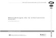 Metodologia de la intervenció social - IOC - Institut Obert de … · 2021. 1. 12. · Metodologia de la intervenció social 7 Diagnòstic i anàlisi de la realitat Resultats d'aprenentatge
