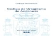 Código de Urbanismo de Andalucía - BOE.es · Catálogo de Publicaciones de la Administración General del Estado ... Decreto-ley 5/2012, de 27 de noviembre, de medidas urgentes