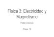 Física 3: Electricidad y Clase 19 Magnetismo Pablo Dmitrukmaterias.df.uba.ar/f3aa2021c1/files/2021/06/C19_F3_Ley... · 2021. 6. 2. · Magnetismo Pablo Dmitruk Clase 19. Inducción