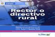 Rector o directivo rural - Icfesplataformaecdf.icfes.gov.co/static_files/MANUAL_RECTOR... · 2019. 10. 1. · Este manual explica las condiciones requeridas para garantizar la calidad