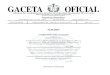 GACETA OFICIALweb.segobver.gob.mx/.../reglamentosdep/reforma8-4.pdf · 2021. 7. 14. · GACETA OFICIAL SUMARIO ÓRGANO DEL GOBIERNO DEL ESTADO DE VERACRUZ DE IGNACIO DE LA LLAVE DIRECTORA