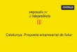 Agenda - Assemblea Nacional Catalanajubilats.assemblea.cat/wp-content/uploads/2018/12/Cat...Tipus d’empresa catalana Font: “Memòria Econòmica de Catalunya 2014” (Consell General