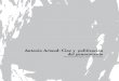 Antonin Artaud: Cine y politización del pensamiento · 2020. 11. 15. · (A. Artaud) “Así como el mundo tiene su geografía, también el hombre interior tiene su geografía y
