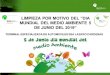 MUNDIAL DEL MEDIO AMBIENTE 5 DE JUNIO DEL 2019” · 2020. 5. 12. · LIMPIEZA POR MOTIVO DEL DIA MUNDIAL DEL MEDIO AMBIENTE Con motivo del Día Mundial del Medio Ambiente celebrado