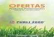 OFERTAS - PUBLI 2000 · 2017. 11. 3. · Productos Promocionales OFERTAS C/ 16 de Julio, 34 07009 Pol. Son Castelló - Palma de Mallorca - Tel. 971 90 2000 comercial@publi2000.es