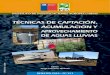 INIA, Rayentué Rengo, Chile, 2016 BOLETÍN INIA - Nº 321 · 2019. 10. 6. · Cisternas de ferrocemento: tecnología adecuada para la acumulación de aguas lluvias_____73 Capítulo