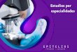 Estudios por especialidades - Epitelios · 2021. 4. 6. · biopsia de sistema nervioso central, biopsia de testículo, biopsia de próstata RTU (más de 20 gr), biopsia de tumor de