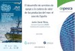 Presentación de PowerPoint - UNCTAD...2018/07/17  · Iniciativa de “Blue Growth” del Puerto de Vigo-Mensajes finales 9.146 buques 898.000 Tn 8.848 buques Caladero Nacional 39%